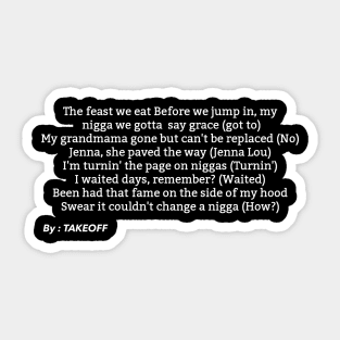 Migos Lyric Takeoff Sticker